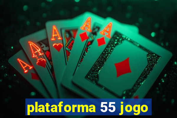 plataforma 55 jogo